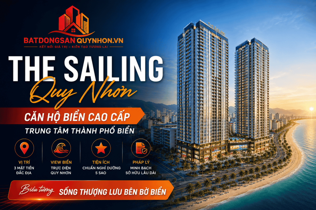 The Sailing Quy Nhơn – Căn hộ biển cao cấp trung tâm